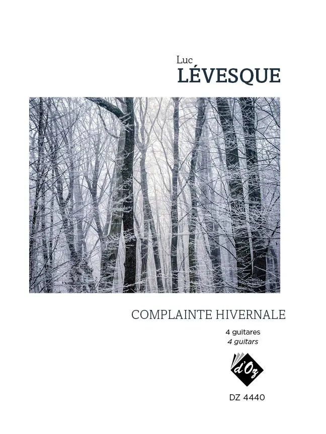 Levesque | Complainte hivernale for 4 guitars